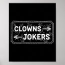 Search for funny clowns posters Humour