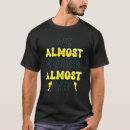 Search for football sayings tshirts Always