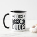 Search for dudes mugs Dog