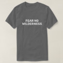 Search for fear tshirts Nature