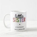 Search for lil sis mugs Sister