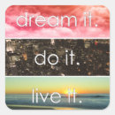 Search for living the dream stickers Quote