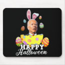 Search for happy easter mousepads Biden