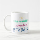 Search for worlds greatest grandpa mugs Birthday