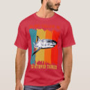 Search for funny fly fishing tshirts Boating