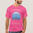 Search for uranus jokes tshirts Science humour