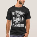 Search for funny tractor tshirts Birthday