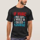Search for air conditioning tshirts Technician