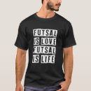Search for futsal tshirts Indoor
