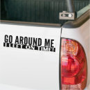 Search for go around bumper stickers Humour