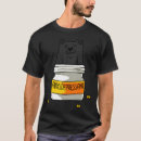 Search for antidepressants tshirts Owner