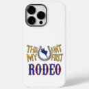 Search for ranch iphone cases Rodeo