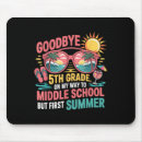 Search for good grades mousepads Goodbye 5th grade
