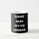 Search for the man the myth the legend mugs Meme