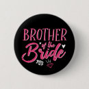Search for brother badges Bachelorette party