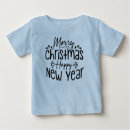 Search for happy new year baby shirts Xmas