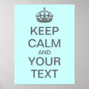 Search for keep calm signs Create your own