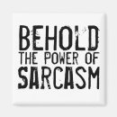 Search for smart magnets Sarcasm