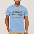 Search for mental illness tshirts Crazy