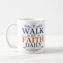 Search for walk by faith mugs 2 corinthians 5 7
