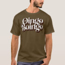 Search for oingo boingo tshirts Funny sayings