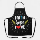 Search for love hope aprons Faith