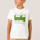Search for st patricks day kids tshirts Lucky
