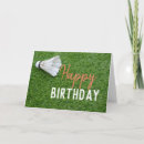 Search for badminton birthday cards Player