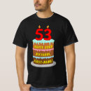 Search for 53rd birthday tshirts 53 years old