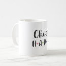 Search for choose happy mugs Happiness