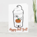 Search for happy fall yall cards Pumpkin spice latte