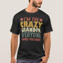 Search for crazy grandpa tshirts Funny