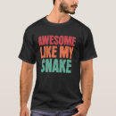 Search for snake lover tshirts Lovers
