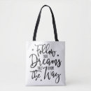Search for follow bags Follow your dreams