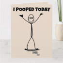 Search for funny poop birthday cards I pooped today