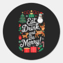 Search for eat drink and be merry stickers Xmas