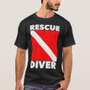 Search for rescue diver tshirts Diving