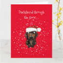 Search for weiner dog christmas cards Dachshund through the snow