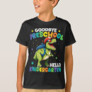 Search for preschool graduation tshirts Last day of school
