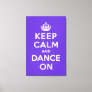 Search for keep calm canvas prints Fun