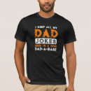 Search for base tshirts Dad jokes