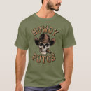 Search for funny western tshirts Howdy putos