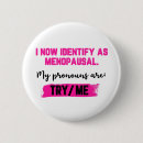 Search for menopausal badges Women