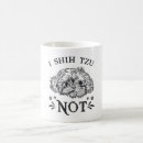 Search for funny shih tzu mugs Cute