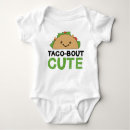Search for funny tacos baby clothes Taco tuesday