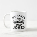 Search for bad joke mugs Dad jokes