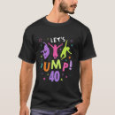 Search for trampoline tshirts Outdoor