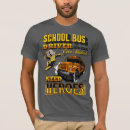 Search for school bus driver tshirts Students