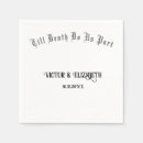 Search for till death do us party napkins Elegant