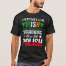 Search for polish st patricks day tshirts Patrick's